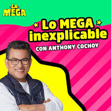 Lo Mega Inexplicable