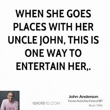 John Anderson Quotes. QuotesGram via Relatably.com