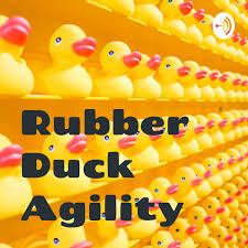 Rubber Duck Agility