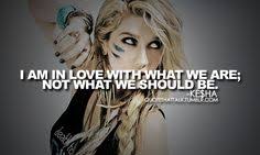 Kesha quotes on Pinterest | Lyrics, Concerts and Song Quotes via Relatably.com