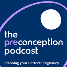 The PreConception Podcast