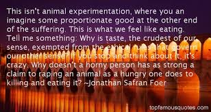 Animal Experimentation Quotes: best 2 quotes about Animal ... via Relatably.com