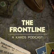 The Frontline: A KARDS Podcast