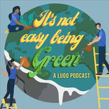 It's Not Easy Being Green - Talking Sustainability