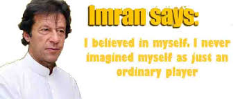 Quotes By Imran Khan : Inspiration &amp; Key to Success : Designed ... via Relatably.com