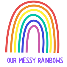 Our Messy Rainbows