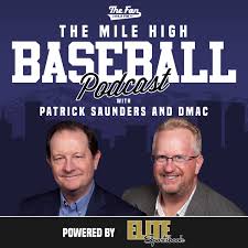 The Mile High Baseball Podcast