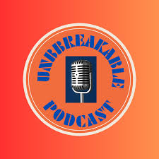 The Unbreakable Podcast