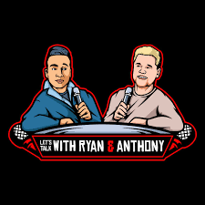 Lets Talk with Ryan & Anthony