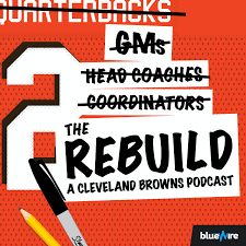 The Rebuild: A Cleveland Browns Pod