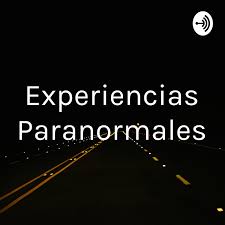 Experiencias Paranormales