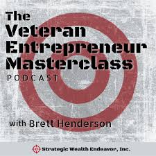 The Veteran Entrepreneur Masterclass Podcast