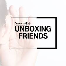 Unboxing Friends