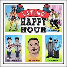 Latino Happy Hour