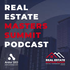 Real Estate Masters Summit Podcast
