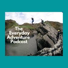The Everyday Adventure Podcast