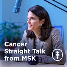 Cancer Straight Talk from MSK