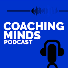 Coaching Mind's Podcast: Perform at your best!