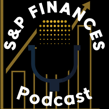 S&P Finances Podcast