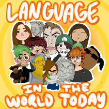 Language In The World Today