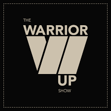 The Warrior Up Show