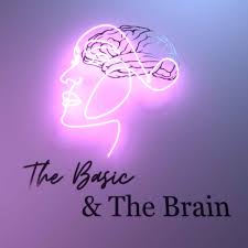 The Basic and The Brain