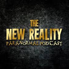 The New Reality's Paranormal Podcast