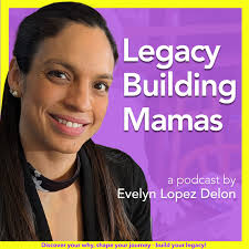 Legacy Building Mamas