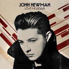 John Newman – Love Me Again (Joe Naughton Bootleg Remix) - john-newman-love-me-again-single-art