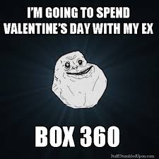 Valentines Day Meme – Rage Comics – Forever Alone – Xbox 360 http ... via Relatably.com