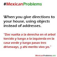 Mexican things on Pinterest | Mexican Problems, Mexicans Be Like ... via Relatably.com