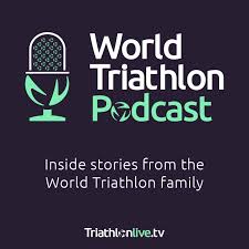 The World Triathlon Podcast