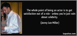 Jonny Lee Miller&#39;s quotes, famous and not much - QuotationOf . COM via Relatably.com