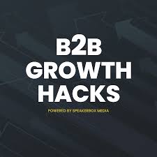 B2B Growth Hacks
