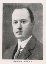 Der amerikanische Komponist CHARLES IVES (1874 - 1954)
