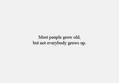 Childish Quotes on Pinterest | Immaturity Quotes, Inspirational ... via Relatably.com