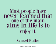 Samuel Butler&#39;s Famous Quotes - QuotePixel.com via Relatably.com