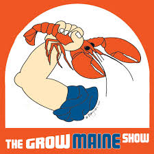 The Grow Maine Show