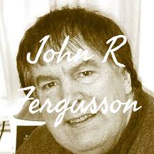 John R Fergusson - Author