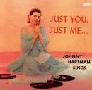 Johnny Hartman Sings: Just You, Just Me