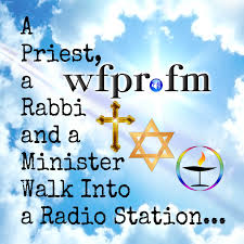 A Priest A Rabbi and A Minister Walk Into A Radio Station - WFPR