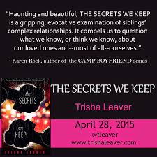 Image result for the secrets we keep by trisha leaver