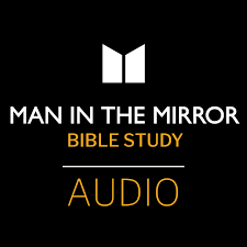 Man in the Mirror Bible Study