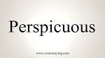 perspicuous