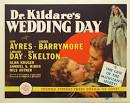 Dr. Kildare's Wedding Day