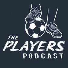 Podcast – The Players Podcast