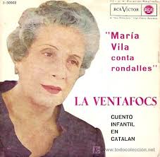 MARIA VILA CONTA RONDALLES EP SELLO RCA VICTOR AÑO 1962 LA VENTAFOCS CUENTO INFANTIL EN CATALAN - 6714352