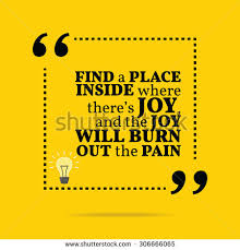 Inspirational Motivational Quote. Find A Place Inside Where ... via Relatably.com