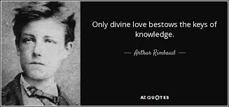 TOP 25 QUOTES BY ARTHUR RIMBAUD (of 90) | A-Z Quotes via Relatably.com