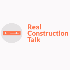 Real Construction Talk